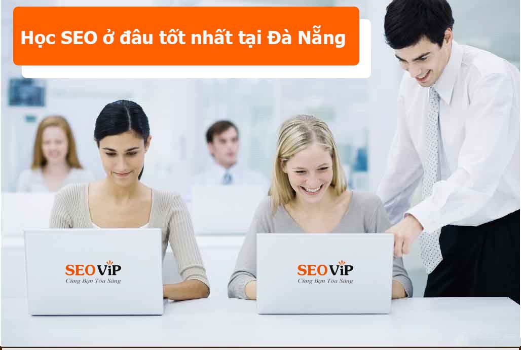 Khóa học SEO Website ở SEOViP có tốt không ???