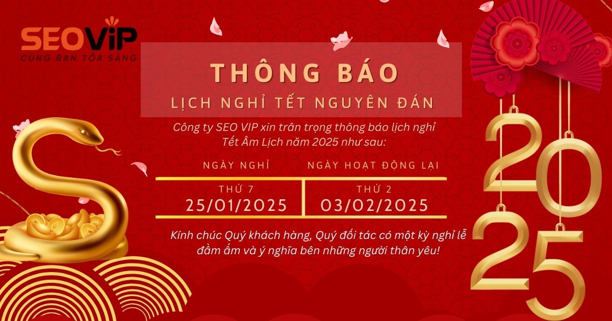 THÔNG BÁO LỊCH NGHỈ TẾT NGUYÊN ĐÁN ẤT TỴ 2025